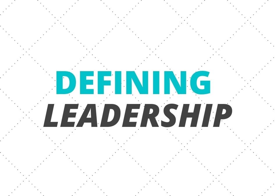 Defining Leadership